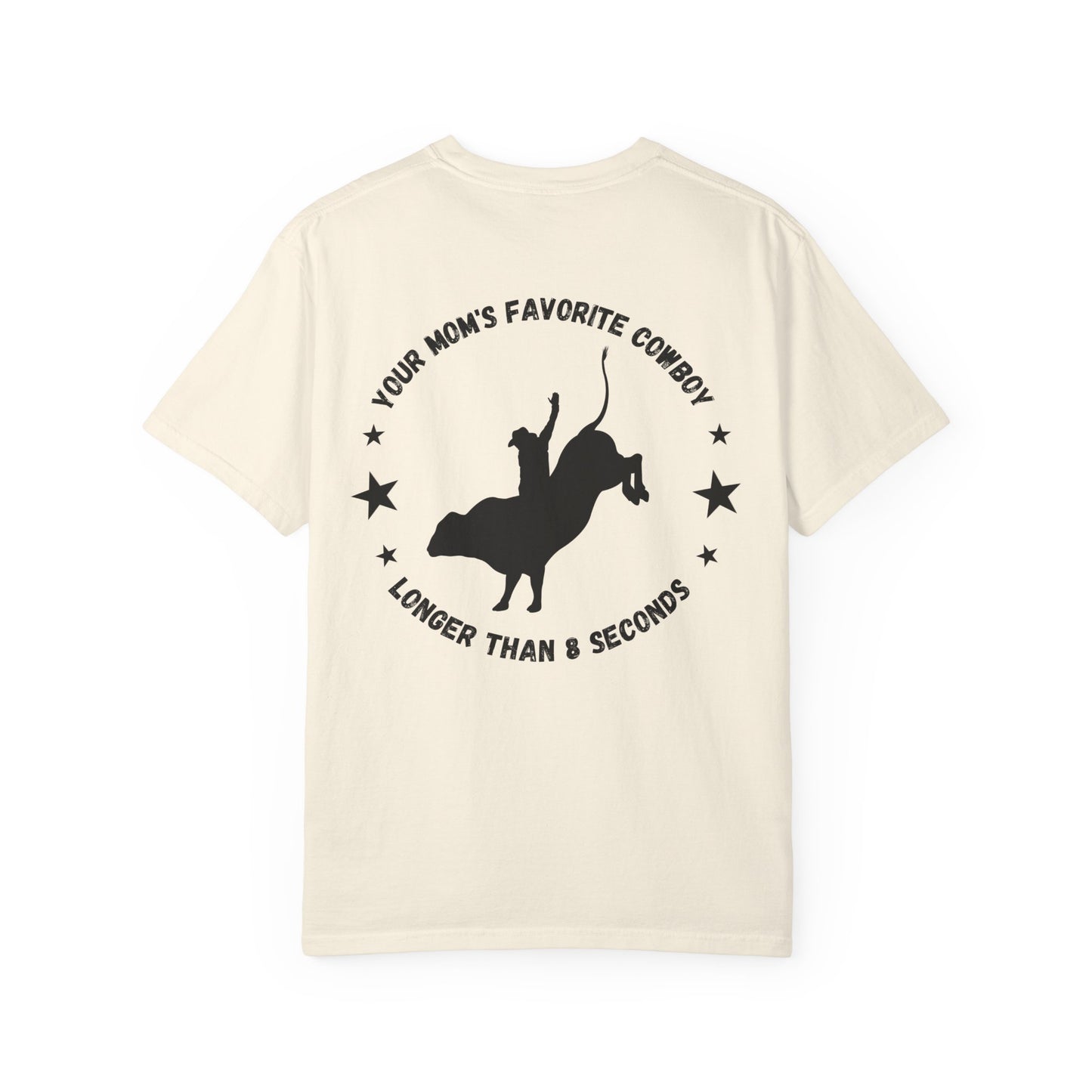 Your Mom's Favorite Cowboy Tee