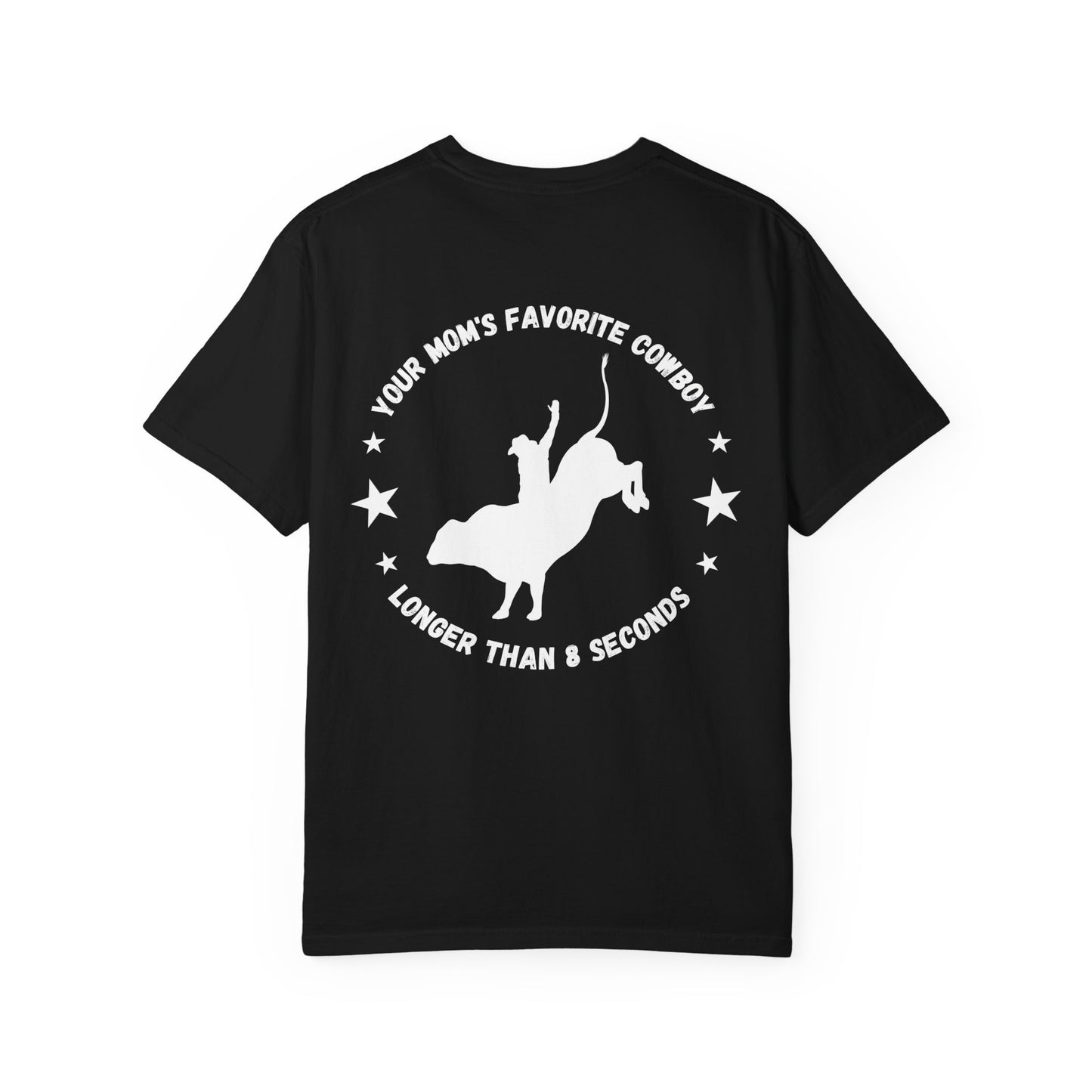 Your Mom's Favorite Cowboy Tee