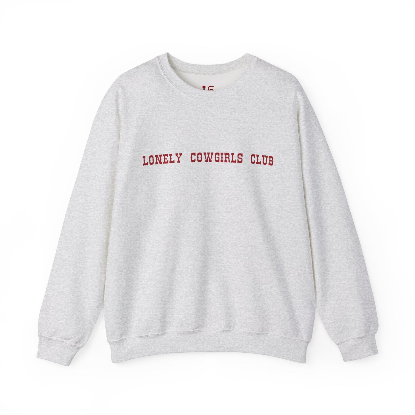 But Daddy He's A Cowboy Red Crewneck