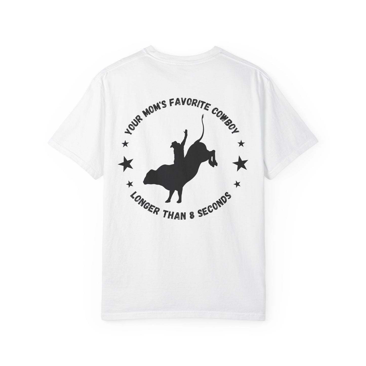 Your Mom's Favorite Cowboy Tee